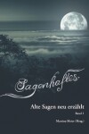 Book cover for Sagenhaftes - Alte Sagen neu erzählt