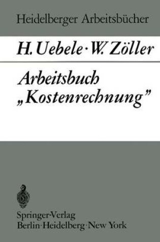 Cover of Arbeitsbuch Kostenrechnung