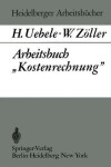 Book cover for Arbeitsbuch Kostenrechnung