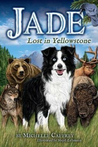 Cover of Jade-Lost in Yellowstone