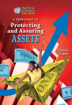 Book cover for A Teen Guide to Protecting and Insuring Assets