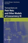 Book cover for Transactions on Petri Nets and Other Models of Concurrency III