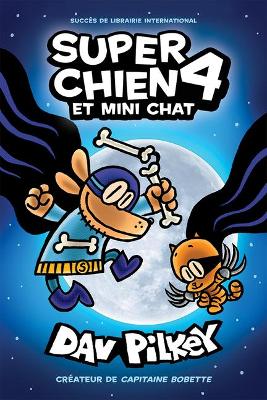 Cover of N� 4 - Super Chien Et Mini Chat