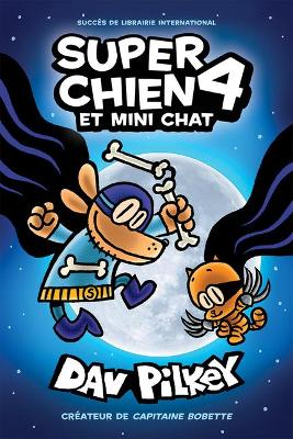 Book cover for N° 4 - Super Chien Et Mini Chat