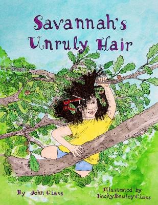 Book cover for Savannah's Unruly Hair