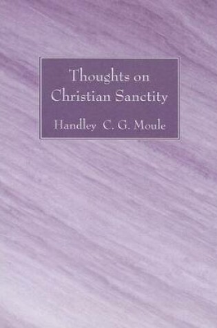 Cover of Thoughts on Christian Sanctity
