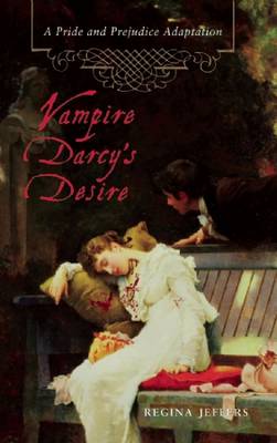 Book cover for Vampire Darcy's Desire