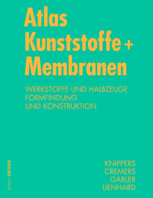 Cover of Atlas Kunststoffe + Membranen