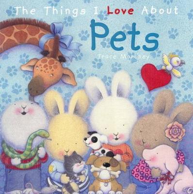 Book cover for The Things I Love About Pets