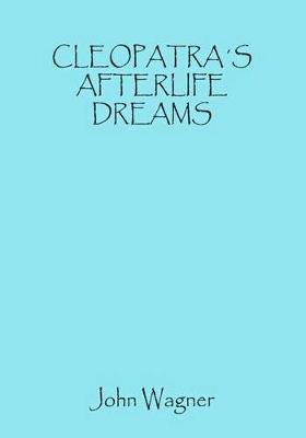 Book cover for Cleopatra's Afterlife Dreams