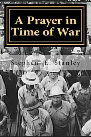 Cover of A Prayer in Time of War