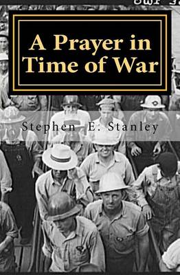 Book cover for A Prayer in Time of War