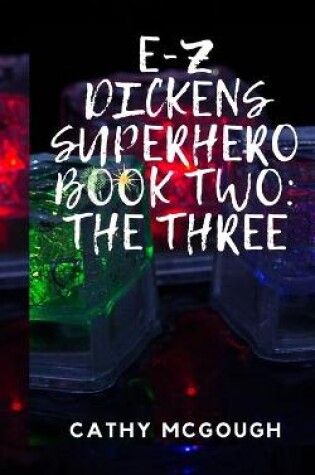 Cover of E-Z Dickens Superhero