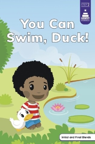 Cover of You Can Swim, Duck!