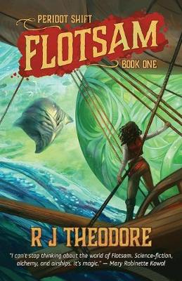 Flotsam by R. J. Theodore