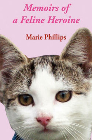 Cover of Memoirs of a Feline Heroine