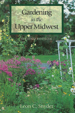 Cover of Gardening in Upper Midwest