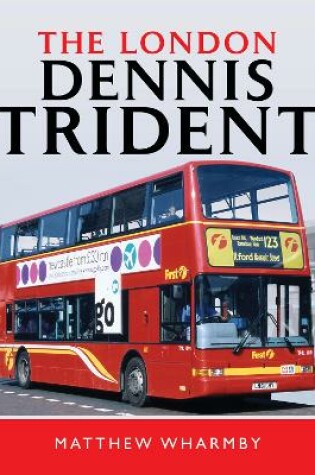 Cover of The London Dennis Trident