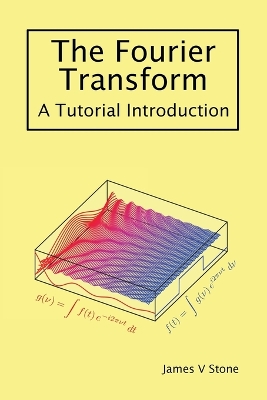 Book cover for The Fourier Transform