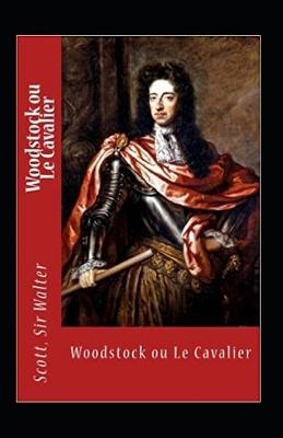 Book cover for Woodstock ou Le Cavalier Annoté