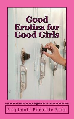 Book cover for Good Erotica for Good Girls