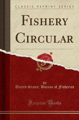 Book cover for Fishery Circular (Classic Reprint)