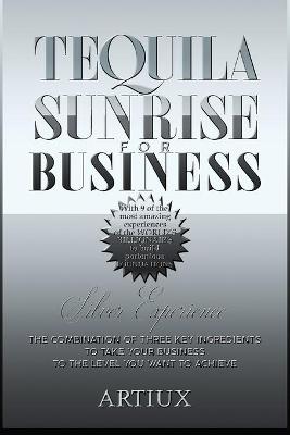 Book cover for Tequila Sunrise for Business