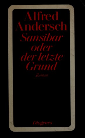 Book cover for Sansibar, Oder Der Letzte Grund