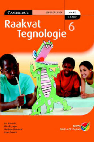 Cover of Technology Matters Grade 6 Learners Book Afrikaans Translation