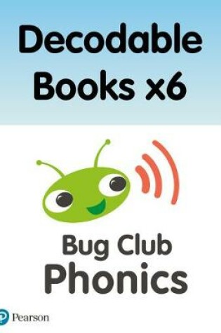 Cover of Bug Club Phonics Pack of Decodable Books x6 (6 x copies of 164 books)