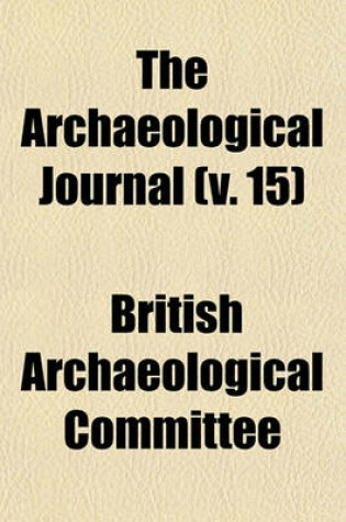 Cover of The Archaeological Journal (V. 15)