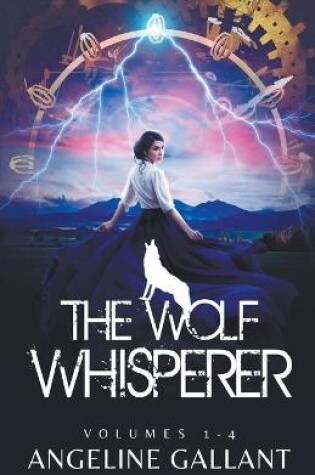 Cover of The Wolf Whsperer Volumes 1-4