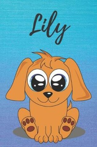 Cover of Lily dog coloring book / notebook / journal / diary