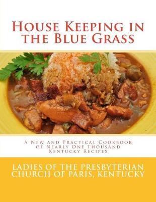 Cover of House Keeping in the Blue Grass