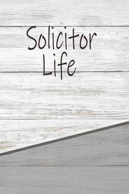 Book cover for Solicitor Life