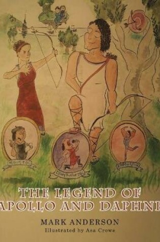 Cover of The Legend of Apollo and Daphne