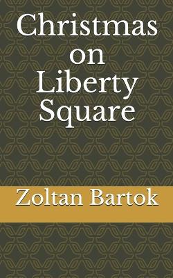 Book cover for Christmas on Liberty Square