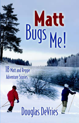 Book cover for Matt Bugs Me