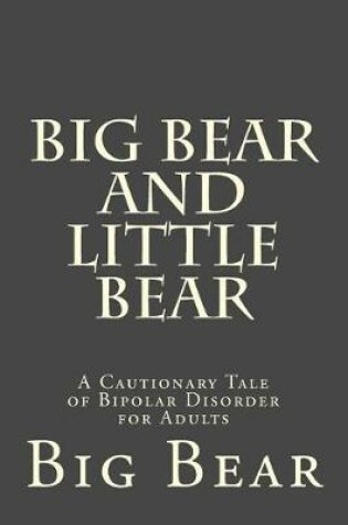 Cover of Big Bear and Little Bear