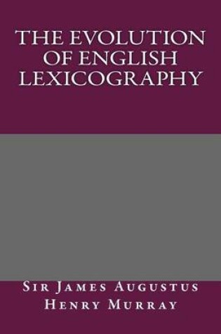 Cover of The Evolution of English Lexicography