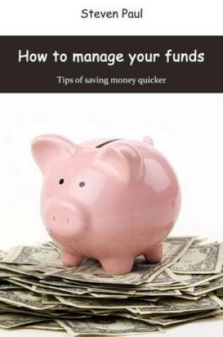 Cover of How to Manage Your Funds