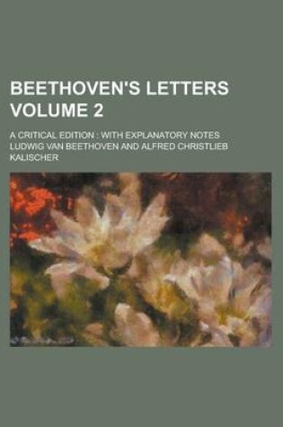 Cover of Beethoven's Letters; A Critical Edition