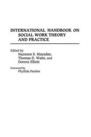 Cover of International Handbook on Social Work Theory and Practice