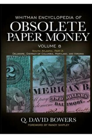 Cover of Whitman Encyclopedia of Obsolete Paper Money, Volume 8