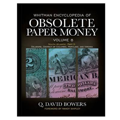 Book cover for Whitman Encyclopedia of Obsolete Paper Money, Volume 8