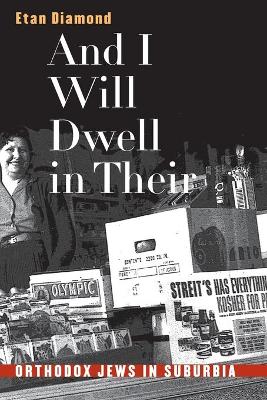 Cover of And I Will Dwell in Their Midst