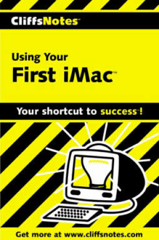 Cover of Using Your First iMac