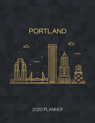 Cover of Portland Oregon 2020 Planner