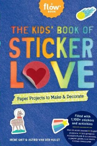 Cover of The Kids' Book of Sticker Love