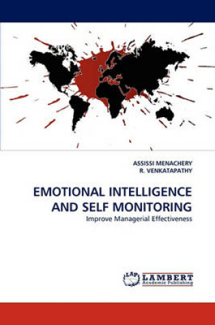 Cover of Emotional Intelligence and Self Monitoring